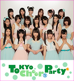 Tokyo Cheer2 Party