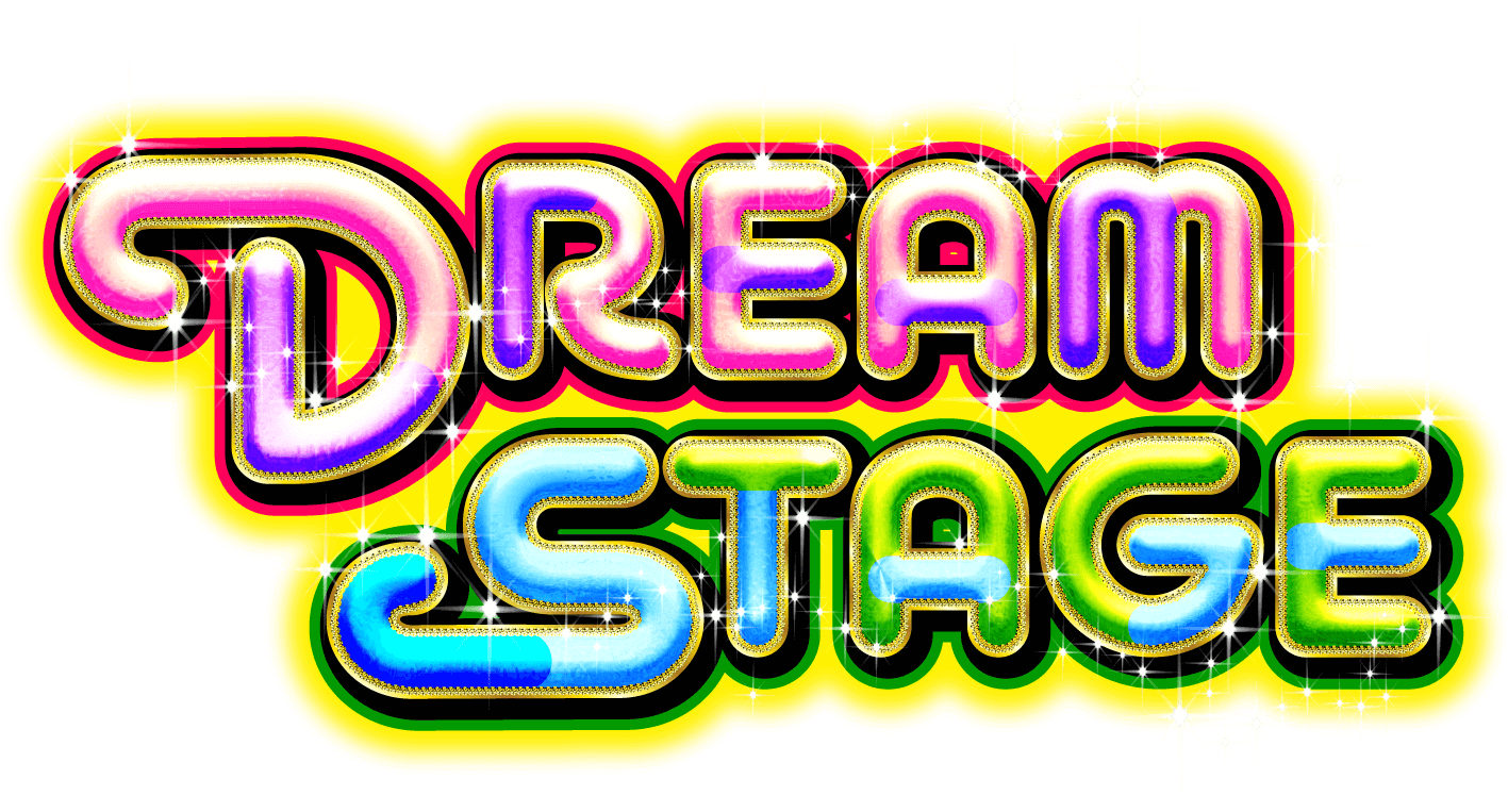 DREAM STAGE