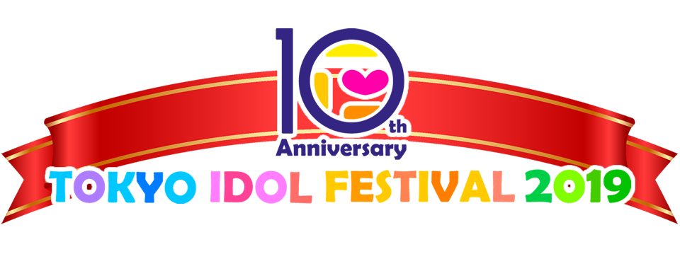 TOKYO IDOL FESTIVAL 2019　全国選抜LIVE