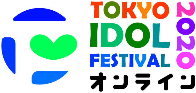 TOKYO IDOL FESTIVAL ONLINE 2020